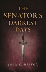  Senator\'s Darkest Days, The