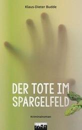 Der Tote im Spargelfeld