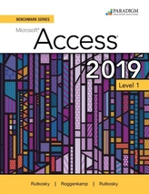  Benchmark Series: Microsoft Access 2019 Level 1
