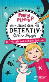 Penny Pepper - Mein streng geheimes Detektiv-Notizbuch