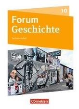 Forum Geschichte 10. Schuljahr - Gymnasium Sachsen-Anhalt - Vom Ende des Zweiten Weltkrieges bis zur Gegenwart