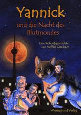 Yannick und die Nacht des Blutmondes