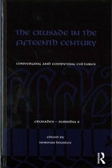 The Crusade in the Fifteenth Century