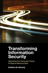  Transforming Information Security