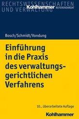 Einführung in die Praxis des verwaltungsgerichtlichen Verfahrens
