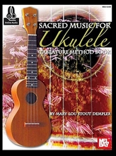  SACRED MUSIC FOR UKULELE