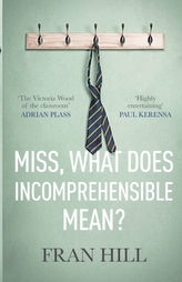  Miss, What Does Incomprehensible Mean?