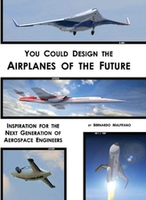  You Could Design the Airplanes of the Future