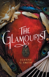 The Glamourist (The Vine Witch, 2)