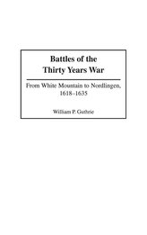  Battles of the Thirty Years War