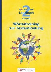 ABC der Tiere 2 - Lesebuch Kompakt · Wörtertraining zur Textentlastung