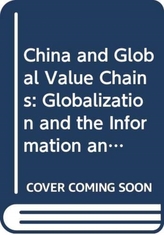  China and Global Value Chains