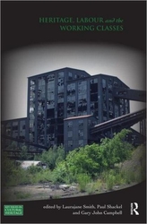  Heritage, Labour and the Working Classes