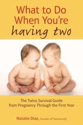  What to Do When You\'re Having Two