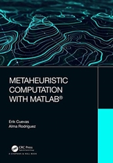  Metaheuristic Computation with MATLAB (R)