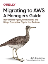  Migrating to AWS: A Manager\'s Guide