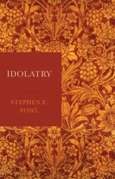  Idolatry