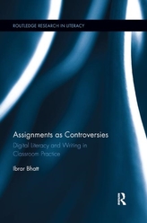  Assignments as Controversies