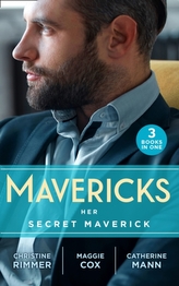  Mavericks: Her Secret Maverick