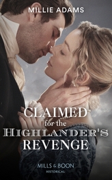  Claimed For The Highlander\'s Revenge