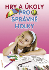 Hry a úkoly pro správné holky