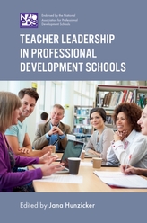  Teacher Leadership in Professional Development Schools