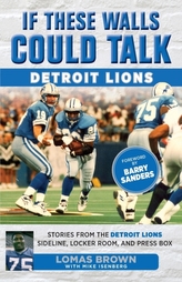  If These Walls Could Talk: Detroit Lions