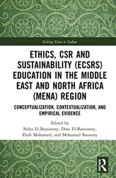  Ethics, CSR and Sustainability (ECSRS) Education in the Middle East and North Africa (MENA) Region