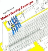  Modern Housing Prototypes