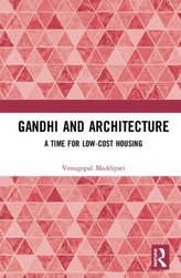  Gandhi and Architecture