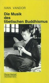 Die Musik des tibetischen Buddhismus