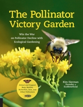 The Pollinator Victory Garden