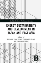  Energy Sustainability and Development in ASEAN and East Asia