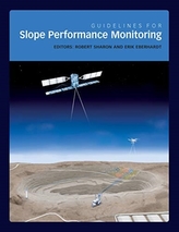  Guidelines for Slope Performance Monitoring