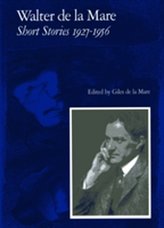  Walter de la Mare, Short Stories 1927-1956