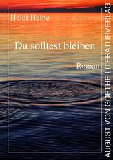 Du solltest bleiben