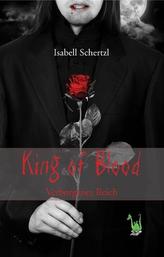 King of Blood - Verborgenes Reich