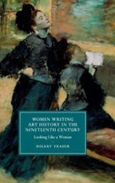  Women Writing Art History in the Nineteenth Century
