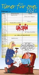 Uli Stein - Timer für zwei 2021: Monatskalender für die Wand