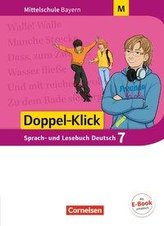 Doppel-Klick 7. Jahrgangsstufe - Mittelschule Bayern - Schülerbuch. Für M-Klassen
