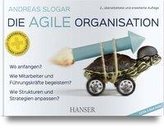 Die agile Organisation