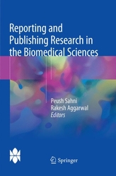  Reporting and Publishing Research in the Biomedical Sciences