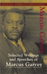  Selected Writings and Speeches of Marcus Garvey