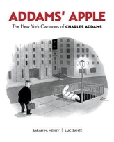  Addams\' Apple the New York Cartoons of Charles Addams