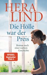 Die Hölle war der Preis