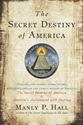  Secret Destiny of America