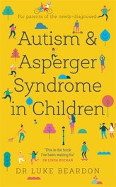  Autism and Asperger Syndrome in Childhood