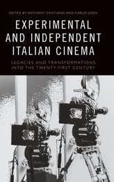  Experimental and Independent Italian Cinema