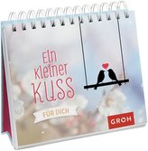 Ein kleiner Kuss für dich