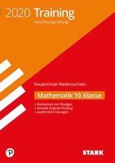 Training Abschlussprüfung Hauptschule 2020 - Mathematik 10. Klasse - Niedersachsen